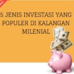 5 Jenis Investasi yang Populer di Kalangan Milenial